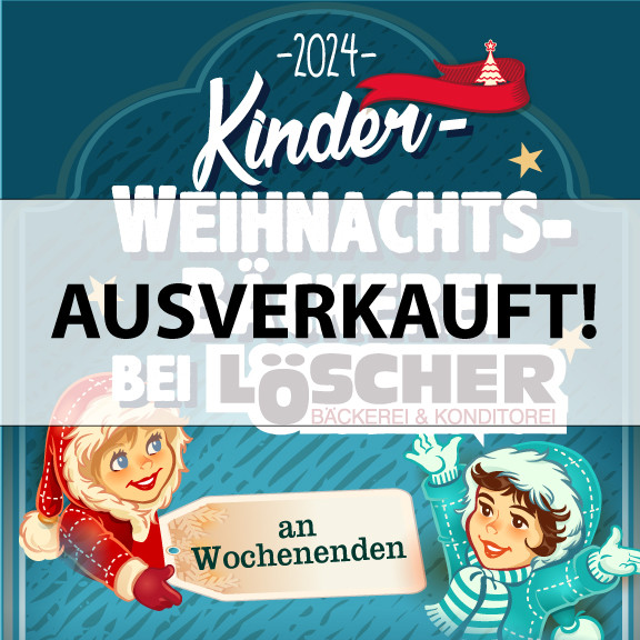 Weihnachtsbäckerei 2024 an Wochenenden